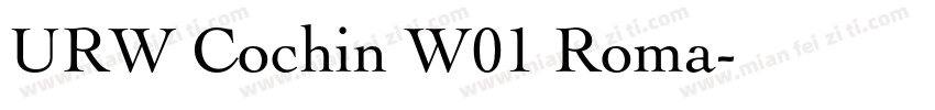 URW Cochin W01 Roma字体转换